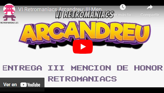 arcandreu2024-iii-mencion-de-honor-retromaniacs-youtube.jpg