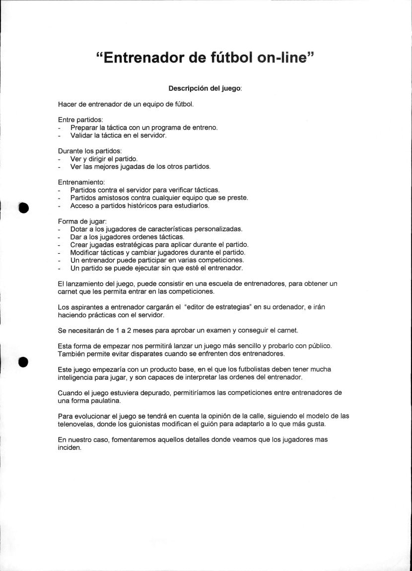 No todo fue arcade. Documento con la propuesta «Entrenador de fútbol on-line» Gaelco desarrolló las ediciones 2005, 2006 y 2007 de PC-Fútbol. Imagen: Gaelco.